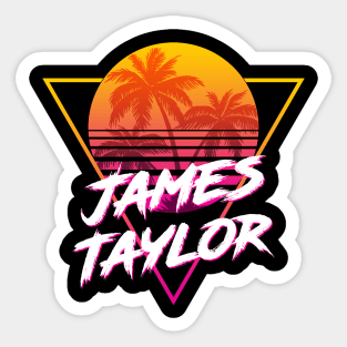 James Taylor - Proud Name Retro 80s Sunset Aesthetic Design Sticker